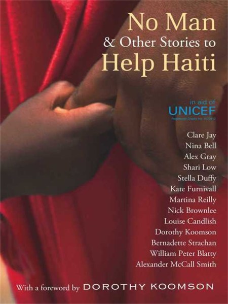 No Man And Other Stories To Help Haiti