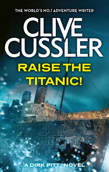 Raise the Titanic