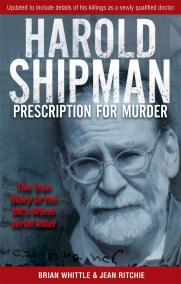 Harold Shipman – Prescription For Murder