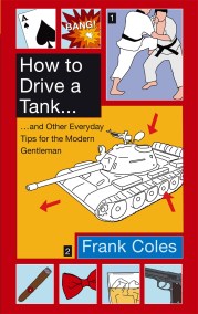 How To Drive A Tank