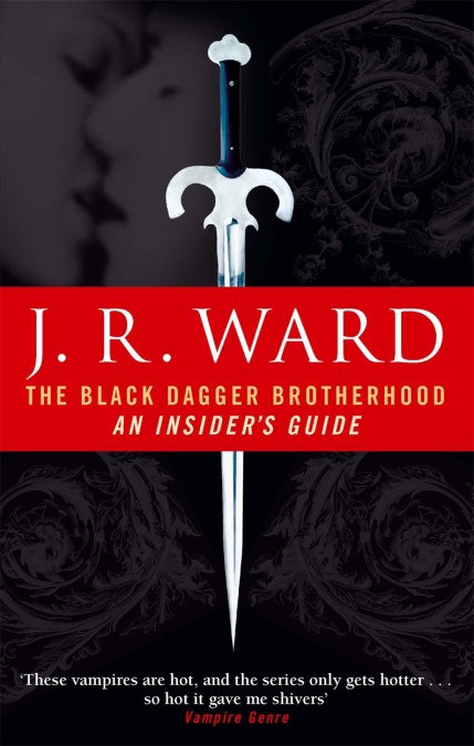 The Black Dagger Brotherhood: An Insider’s Guide