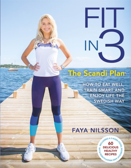 Fit in 3: The Scandi Plan