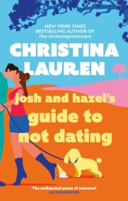 Josh and Hazel's Guide to Not Dating