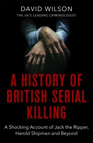 A History Of British Serial Killing