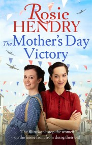 The Mother’s Day Victory