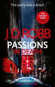 Passions in Death: An Eve Dallas thriller (In Death 59)